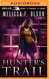 Hunter's Trail (A Scarlett Bernard Novel)