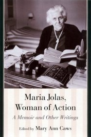 Maria Jolas, Woman of Action: A Memoir and Other Writings
