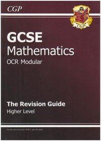 GCSE OCR Modular Maths Revision Guide: Higher