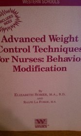 Advanced Weight Control Techniques for Nurses: Behavior Modification