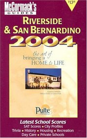 Riverside/San Bernardino 2004 (Mcmormack's Guides. Riverside  San Bernardino)