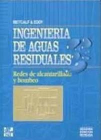 Ingenieria de Aguas Residuales - 3 Volumenes (Spanish Edition)