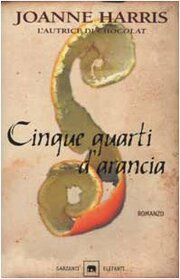 Cinque Quartri D'Arancia (Italian Edition)