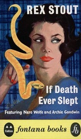 If Death Ever Slept (Nero Wolfe, Bk 29)