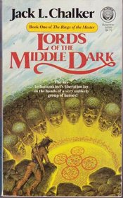 Lords of the Middle Dark (Rings of the Master, Bk 1)