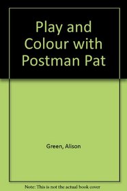 Play and Colour with Postman Pat