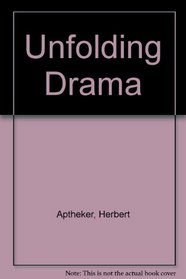 Unfolding Drama