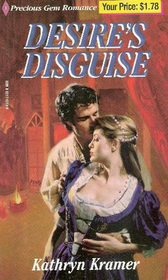 Desire's Disguise (Precious Gem Romance, No 30)