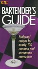 The Bartender's Guide: Foolproof Recipes for Nearly 100 Common and Uncommon Concoctions (Cader Flips Title)