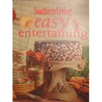 Easy Entertaining (Southern Living)