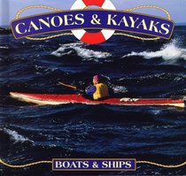 Canoes & Kayaks (Cooper, Jason, Boats.)