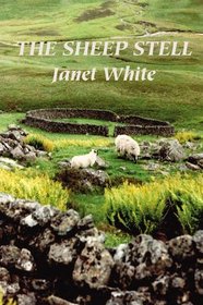 The Sheep Stell: A Life with Sheep