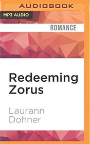 Redeeming Zorus (Cyborg Seduction)