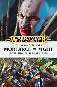 Mortarch of Night (The Realmgate Wars)