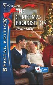The Christmas Proposition (Rx for Love, Bk 3) (Silhouette Special Edition, No 2088)