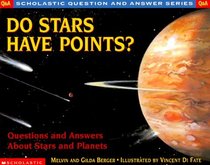 Scholastic Q  A : Do Stars Have Points? (Scholastic Question  Answer)