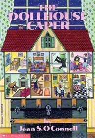 The Dollhouse Caper