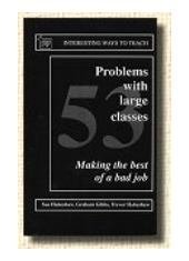 53 Problems with Large Classes (Interesting Ways to Teach)