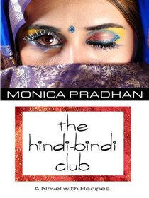 The Hindi-Bindi Club (Wheeler Large Print Book Series)