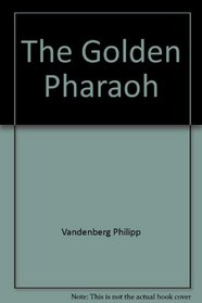 The golden Pharaoh