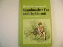 Grandmother Cat and the Hermit