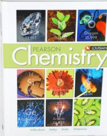 LOUISIANA Pearson CHEMISTRY 2012