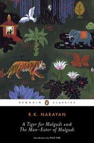 A Tiger for Malgudi and The Man-Eater of Malgudi