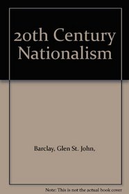 20th Century Nationalism