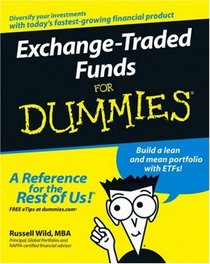 Exchange-Traded Funds For Dummies (For Dummies (Business & Personal Finance))