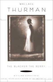 The Blacker the Berry...