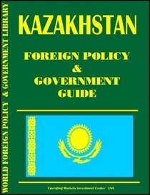 Kazakhstan Foreign Policy and National Security Yearbook