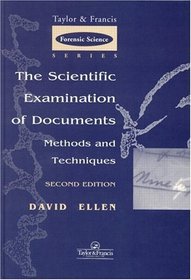 The Scientific Examination of Documents: Methods and Techniques (Taylor  Francis Forensic Science Series)