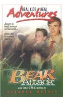 Real Kids Real Adventures, Vol. 03: Bear Attack!