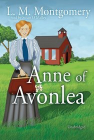Anne of Avonlea (Anne of Green Gables, Bk 2) (Audio CD) (Unabridged)