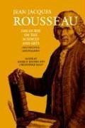 Discourse on the Sciences and Arts (Collected Writings of Rousseau)
