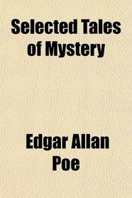 Selected Tales of Mystery