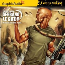 Serrano Legacy - Change of Command (Part 2) (The Serrano Legacy)