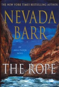 The Rope: An Anna Pigeon Novel (Doubleday Large Print Home Library Edition) (Anna Pigeon Mysteries)