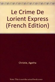 Le Crime De Lorient Express