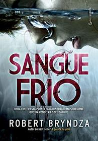 Sangue Frio (Em Portugues do Brasil)