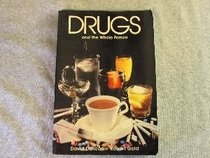 Drugs and the Whole Person
