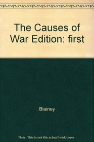 CAUSES OF WAR, THE.