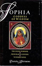 Sophia, Goddess of Wisdom (Mandala Books)