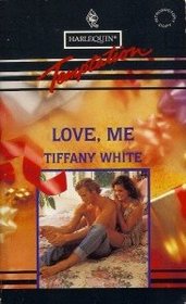 Love Me (Harlequin Temptation, No 490)