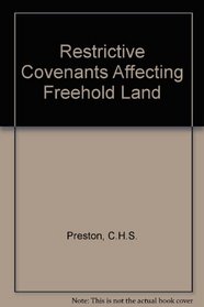 Preston  Newsom's Restrictive covenants affecting freehold land
