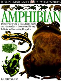 Eyewitness: Amphibian (Eyewitness Books)