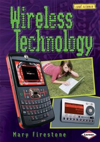 Wireless Technology (Cool Science)