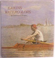 Eakins watercolors,