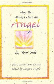 May You Always Have an Angel by Your Side (Blue Mountain Arts Collection)