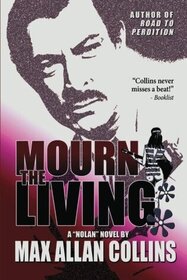 Mourn the Living (Frank Nolan, Bk 8)